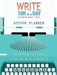 Write 10K in a Day Author Planner - Bild 1