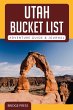 ¿¿Utah Bucket List Adventure Guide &... - Bild 1