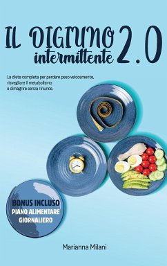 Intermittent Fasting 2.0 - Marianna Milani