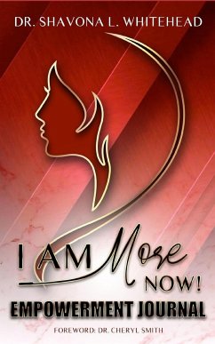 I Am More Now! - Whitehead, Shavona L.