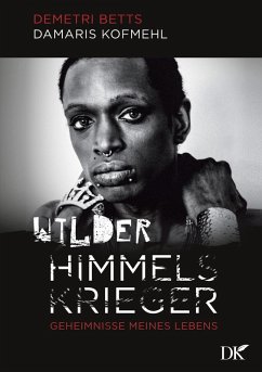 Wilder Himmelskrieger (eBook, ePUB) - Kofmehl, Damaris; Betts, Demetri
