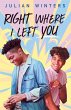 Right Where I Left You (eBook, ePUB) - Bild 1