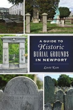 A Guide to Historic Burial Grounds in Newport - Keen, Lewis