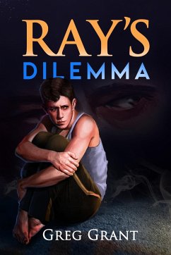 Ray's Dilemma - Grant, Greg
