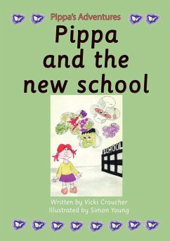 Pippa and the new school - Croucher, Vicki