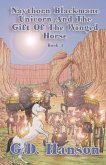 Naythorn Blackmane Unicorn and the Gift of the Winged Horse: Book 3