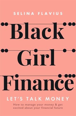 Black Girl Finance - Flavius, Selina