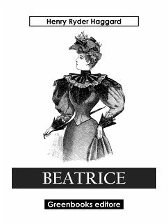 Beatrice (eBook, ePUB) - Ryder Haqggard, Henry