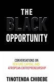 The Black Opportunity