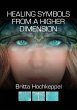 Healing Symbols from a Higher Dimension - Bild 1