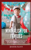 Minimalism For Families