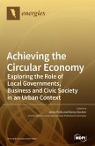 Achieving the Circular Economy
