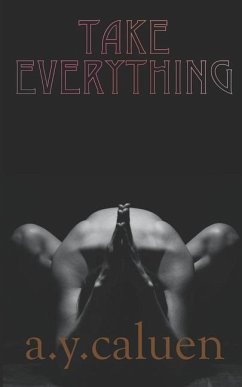 Take Everything - Caluen, Alexandra