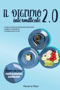 Intermittent Fasting 2.0 - Marianna Milani
