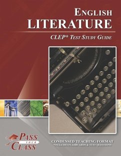 English Literature CLEP Test Study Guide - Pass Your Class