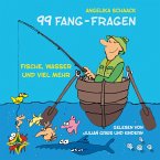 99 Fang-Fragen - Fische, Wasser und viel mehr (MP3-Download)