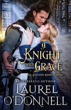 A Knight With Grace - O'Donnell, Laurel