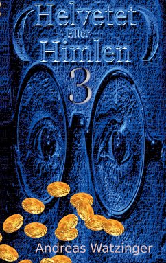 Helvetet Eller Himlen 3 (eBook, ePUB)
