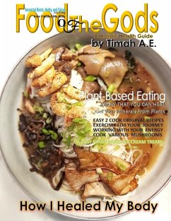 FOOD OF THE GODS - Williams, Timah