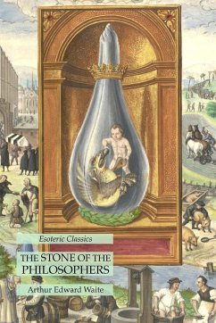 The Stone of the Philosophers - Waite, Arthur Edward