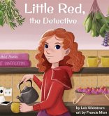 Little Red, the Detective Little Red, the Detective