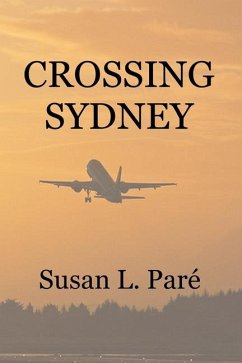 Crossing Sydney - Pare', Susan L