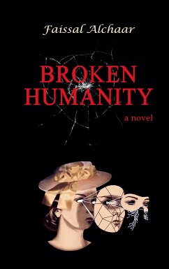 Broken Humanity (eBook, ePUB)