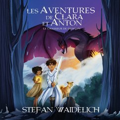 Les aventures de Clara et Anton (MP3-Download) - Waidelich, Stefan