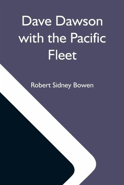 Dave Dawson With The Pacific Fleet - Sidney Bowen, Robert
