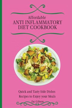 Affordable Anti Inflammatory Diet Cookbook - Gibson, Zac