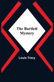 The Bartlett Mystery