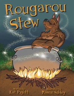 Rougarou Stew - Pigott, Kat