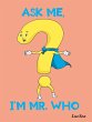 ASK ME, I'M MR. WHO - Bild 1