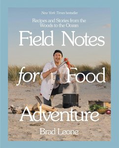 Field Notes for Food Adventure - Leone, Brad