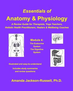 Essentials of Anatomy and Physiology - A Review Guide - Module 4 - Amanda Jackson-Russell