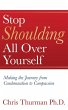 Stop Shoulding All Over Yourself - Bild 1