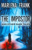 The Impostor and Other Dark Tales (eBook, ePUB)