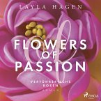 Flowers of Passion – Verführerische Rosen (MP3-Download)