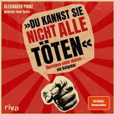 "Du kannst sie nicht alle töten" (MP3-Download)