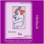 Das kleine lila Nilpferd 2 (MP3-Download)