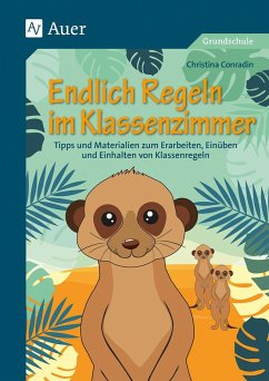 Endlich Regeln im Klassenzimmer - Conradin, Christina