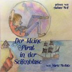 Der kleine Pirat in der Seifenblase (MP3-Download)