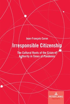 Irresponsible Citizenship - Caron, Jean-François