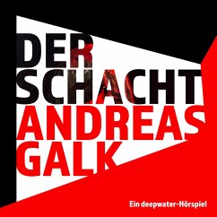 Der Schacht (MP3-Download) - Galk, Andreas