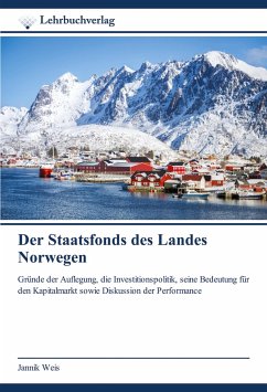 Der Staatsfonds des Landes Norwegen - Weis, Jannik