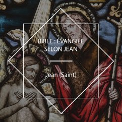 Bible: Évangile selon Jean (MP3-Download) - Jean, Saint