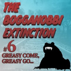 The Bogganobbi Extinction #6 (MP3-Download) - Tyler, Rep