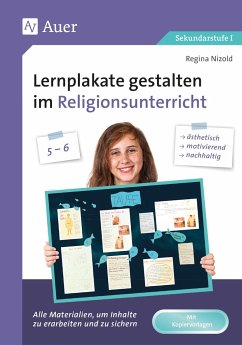 Lernplakate gestalten im Religionsunterricht 5-6 - Nizold, Regina