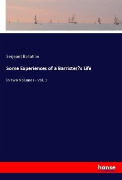 Some Experiences of a Barrister¿s Life