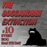 The Bogganobbi Extinction #10 (MP3-Download)